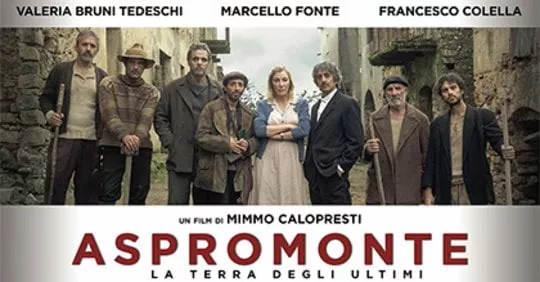 ASPROMONTE – LA TERRA DEGLI ULTIMI di M.Calopresti – MAR. 10 DIC. 2019 –