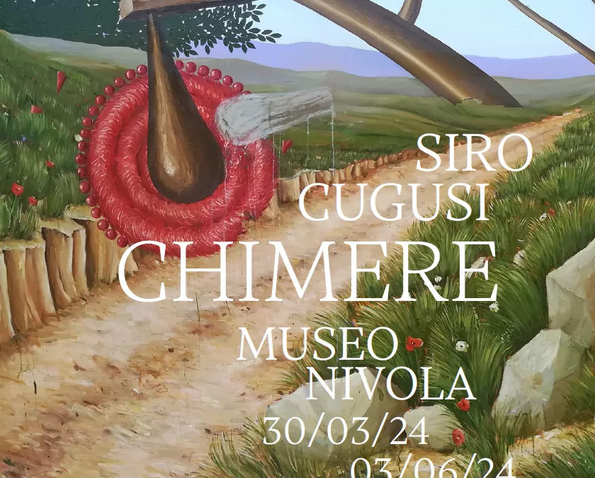 “Chimere” del gavoese Siro Cugusi in mostra al Museo Nivola di Orani